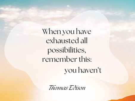 Have you really tried everything?