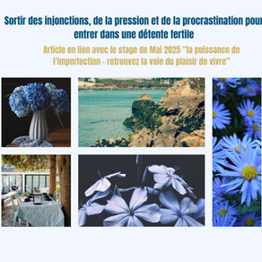 Sortir de la pression, des injonctions et de la procrastination, diminuer le stress pour entrer dans une détente fertile
