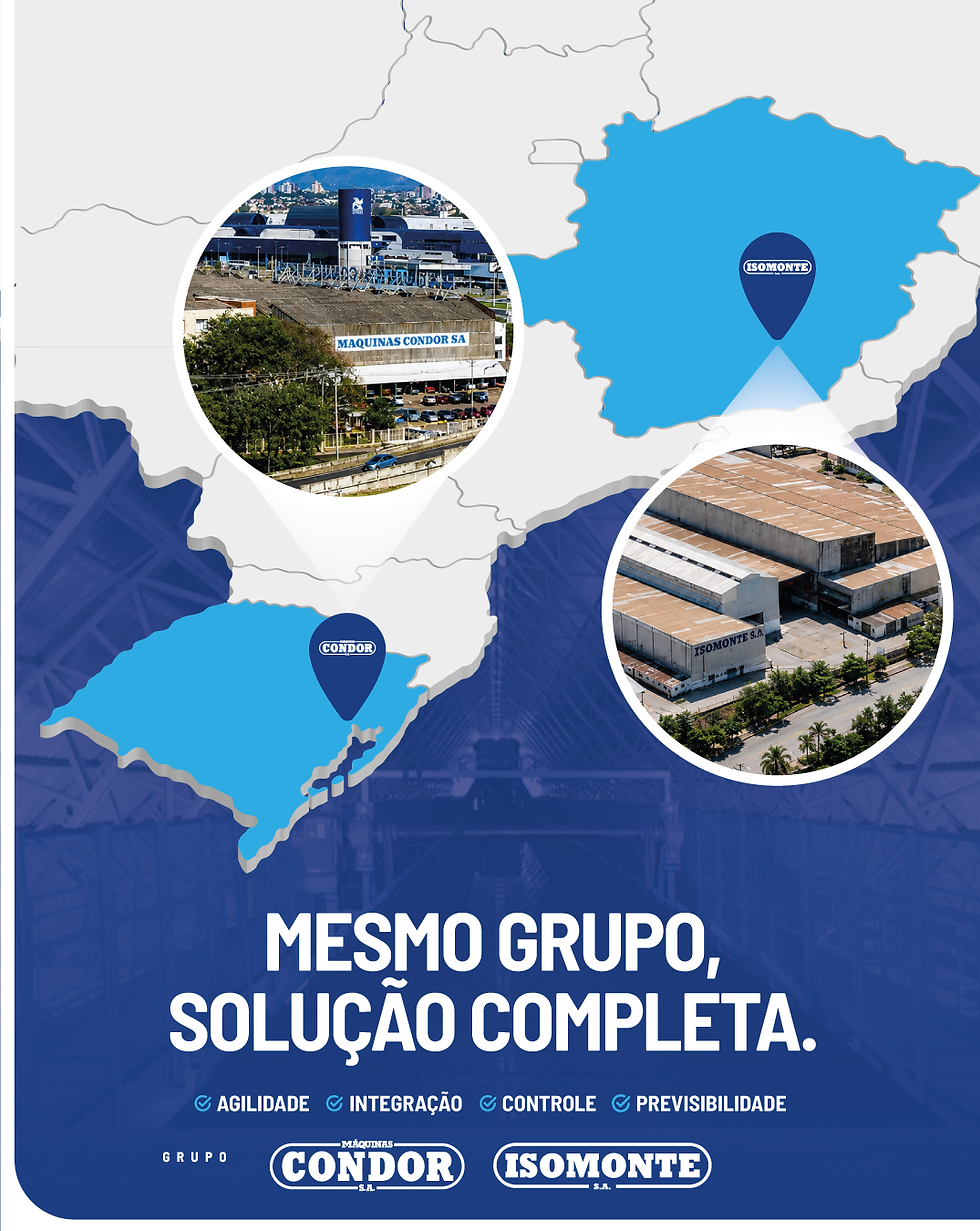 O Grupo Condor tem Integração com a Estrutura Industrial da Isomonte