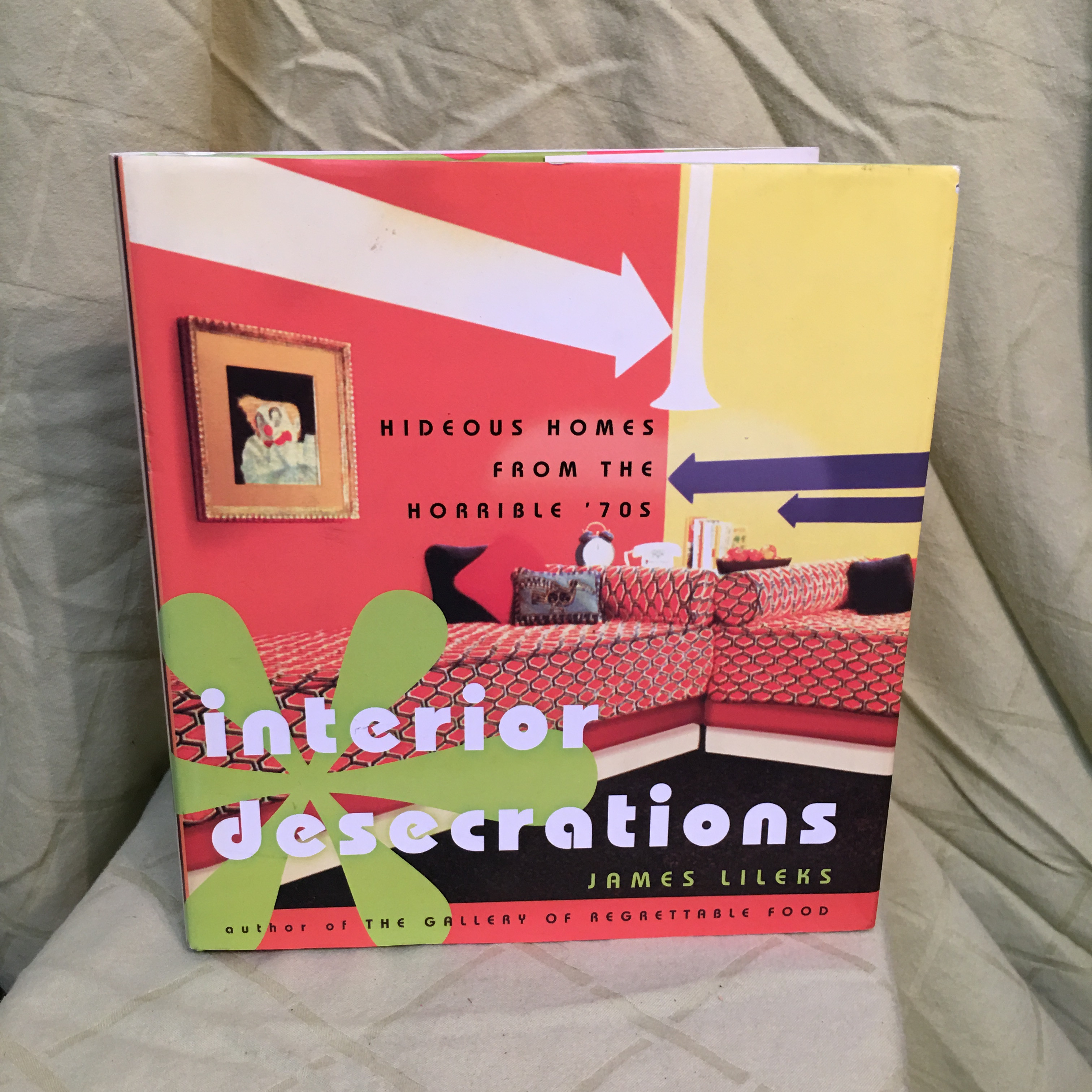 SOLD :: Book: Interior Desecrations Hideous Homes