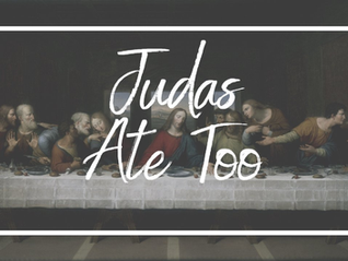 The Big Problem with #JudasAteToo