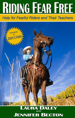 Riding Fear Free book cover by Laura Daley and Jennifer Becton