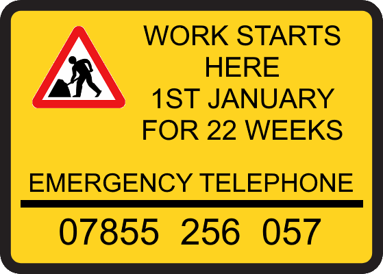 Conemasters Limited® Traffic Management Special Sign Exmaple