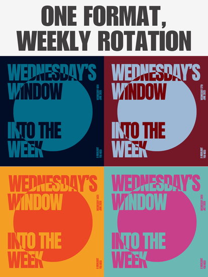 Wednesday's Window Into The Week