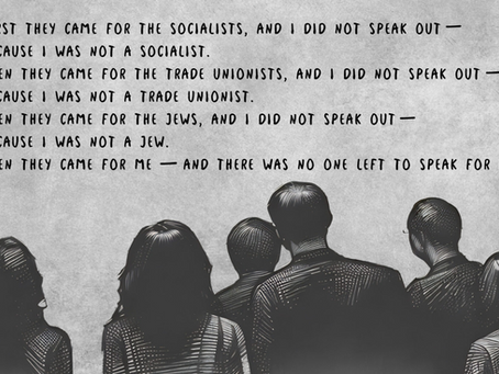 — Martin Niemöller (1882–1984) Nazi supporter and prisoner