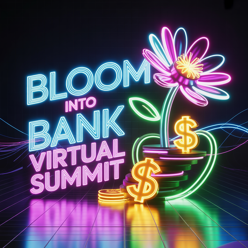 Bloom Into Bank