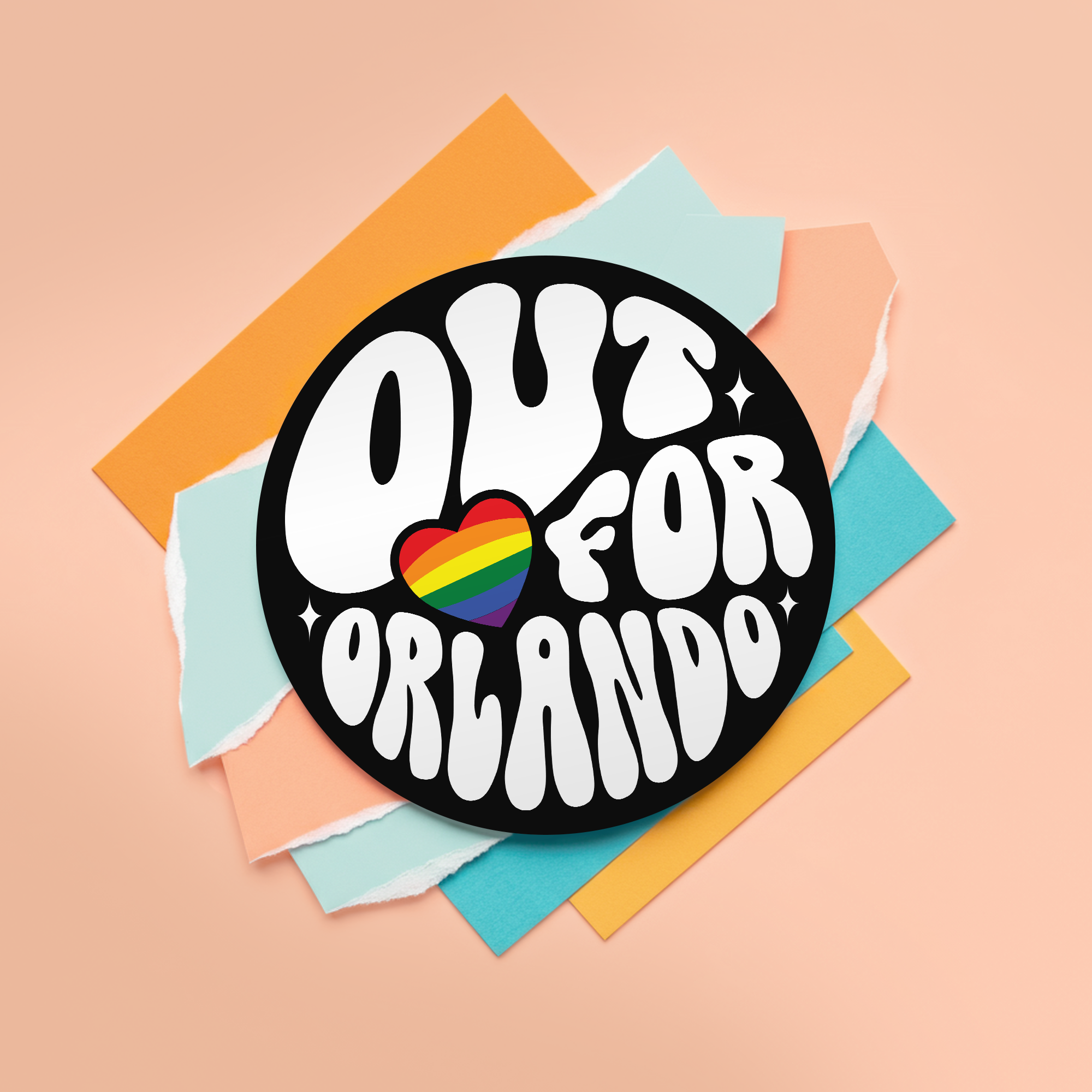 Pride 3"x3" Round Vinyl Sticker - Out for Orlando