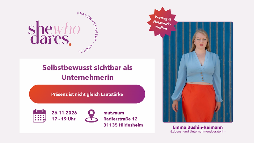 Selbstbewusst sichtbar als Unternehmerin