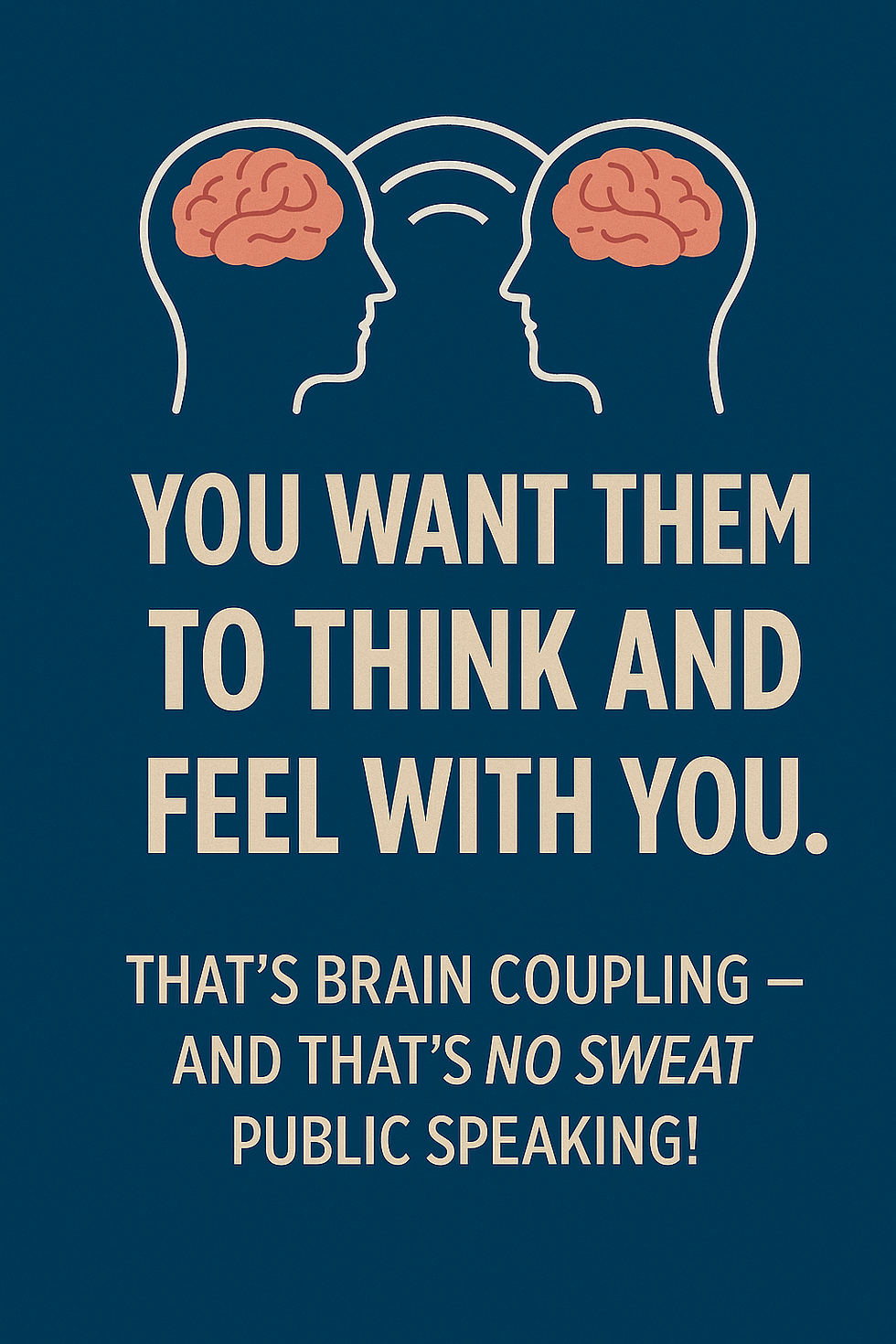 Brain Coupling: How Great Speakers Literally Get Inside Their Audience’s Heads