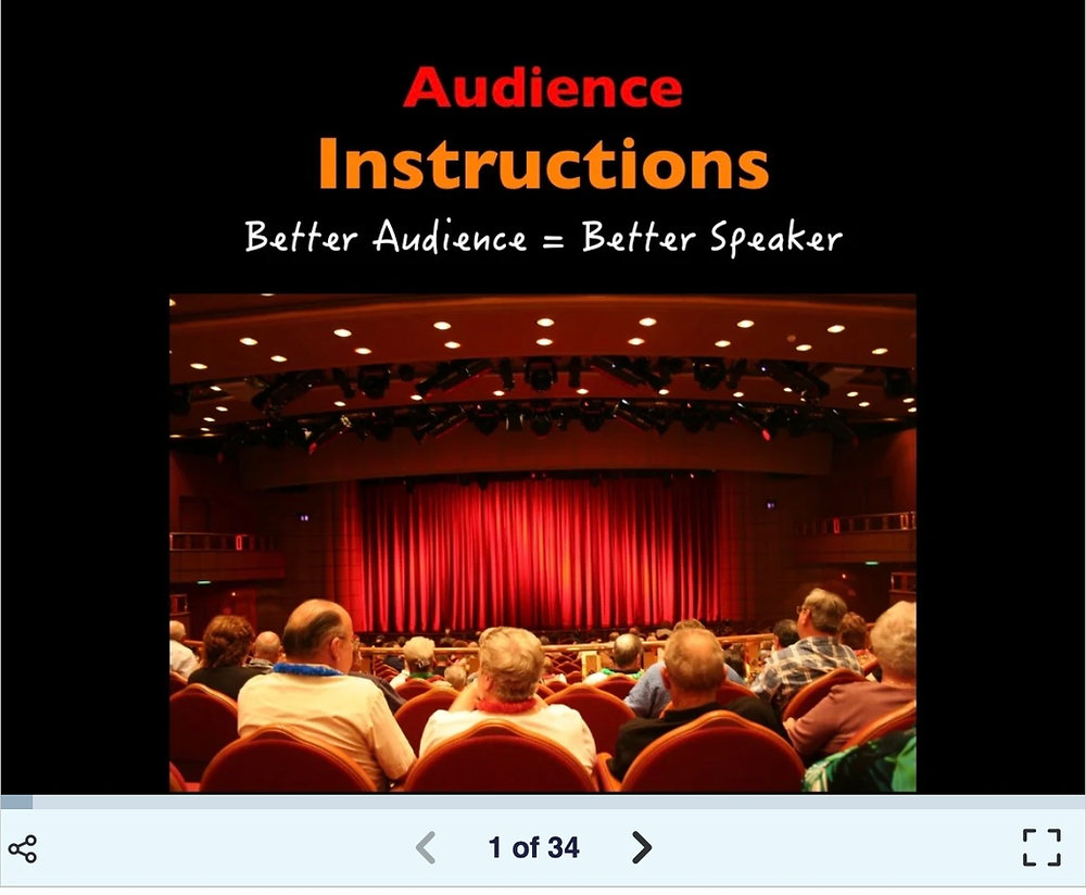 Audience Instructions: Better Audience = Better Speaker!