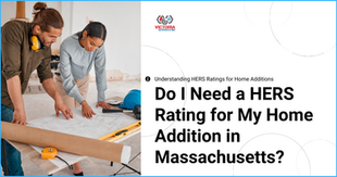 Two people examine blueprints in a room under renovation. There's a construction helmet and measuring tools nearby. Text asks Do I Need a HERS Rating for My Home Addition in Massachusetts?