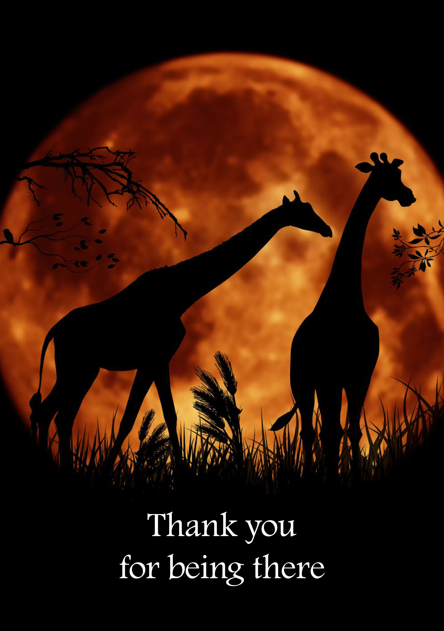 Thank you for being there