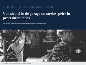UIT HET ARCHIEF: 50 JAAR MEEX TECHNISCHE INSTALLATIES