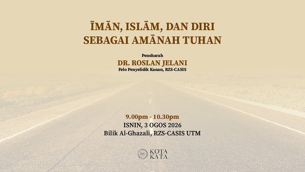 Iman, Islam, dan Diri Sebagai Amanah Tuhan