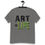 Thumbnail: Art Is Life Graphic T-Shirt – Unisex Artistic Tee for Creatives and Art Lovers