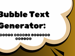Bubble Text Generator: Create Stylish Letters Online & on iPhone