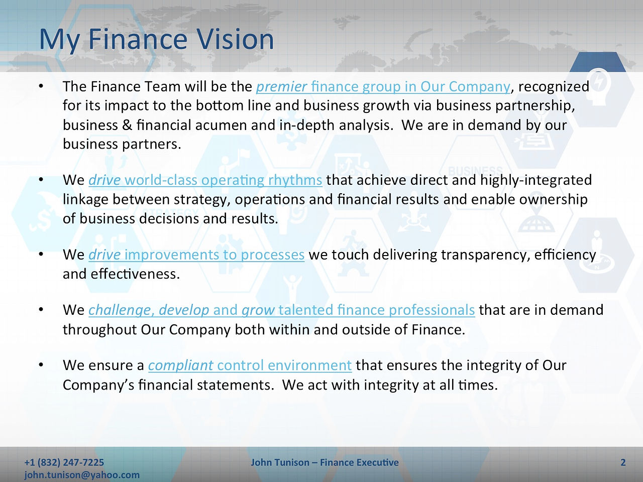 JohnTunisonFinanceExec BA Frame & Vision 1