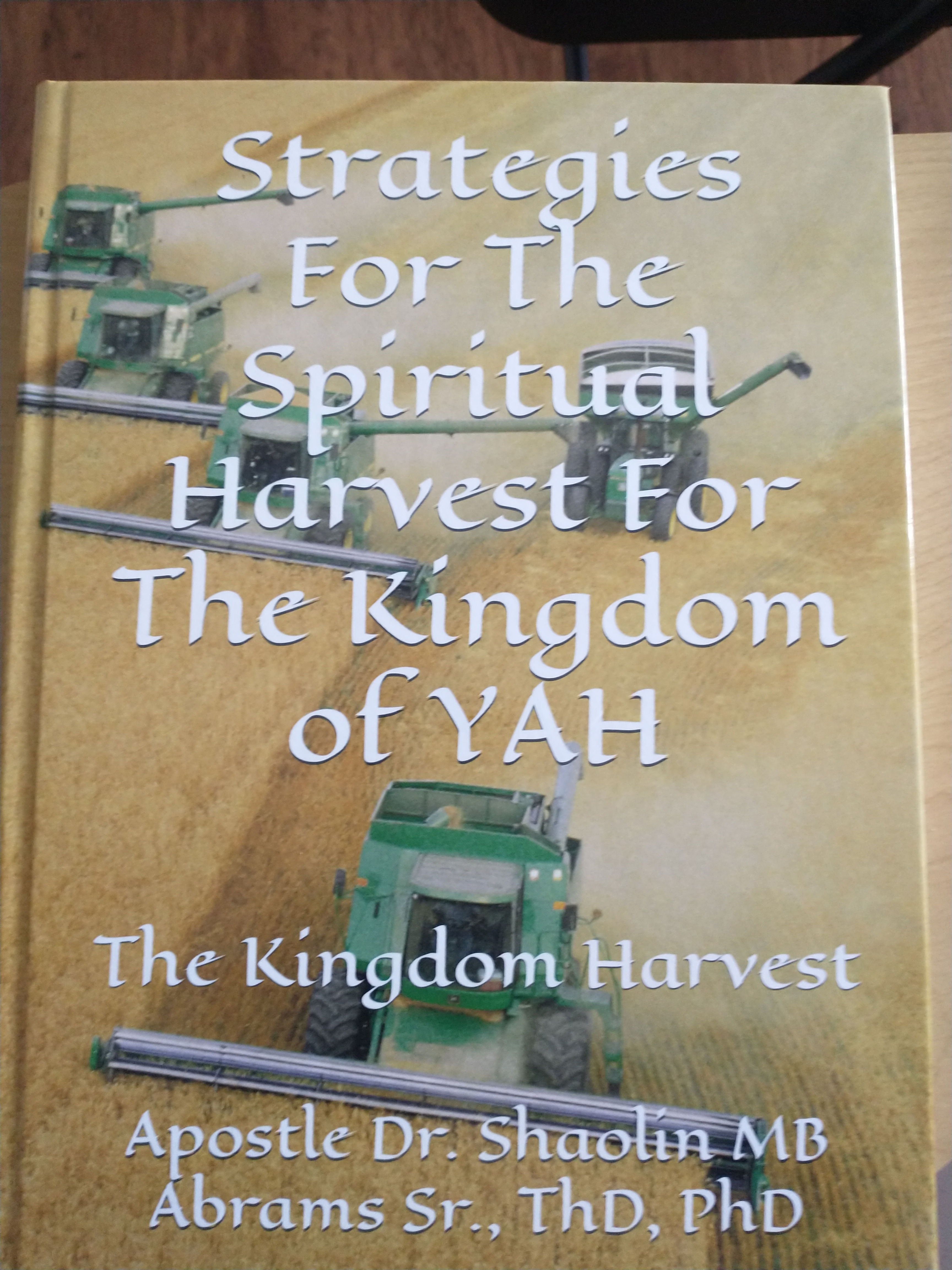 Strategies For The Spiritual Harvest