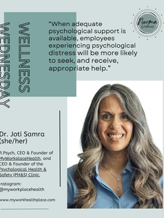 Wellness Wednesday with Dr. Joti Samra - Importance of Psychological and Social Support in theWorkplace