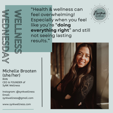 Wellness Wednesday with Michelle Braaten - Wellness OVERWHELM (not your typical wellness blog)