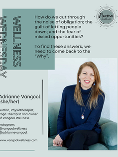 Wellness Wednesday with Adrianne Vangool - Burnout & Living a Life on Purpose, with Purpose
