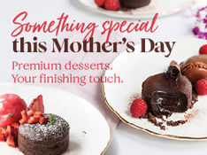 Serve Something Special This Mother’s Day