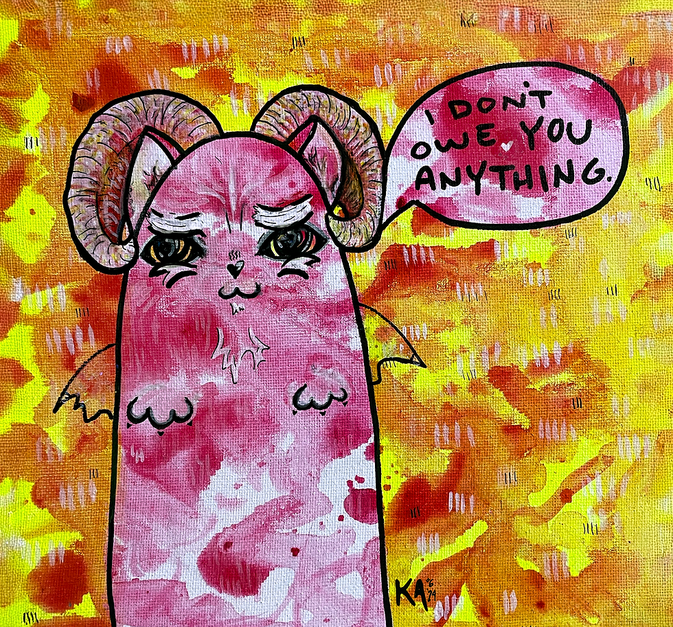 "I DON'T OWE YOU ANYTHING."