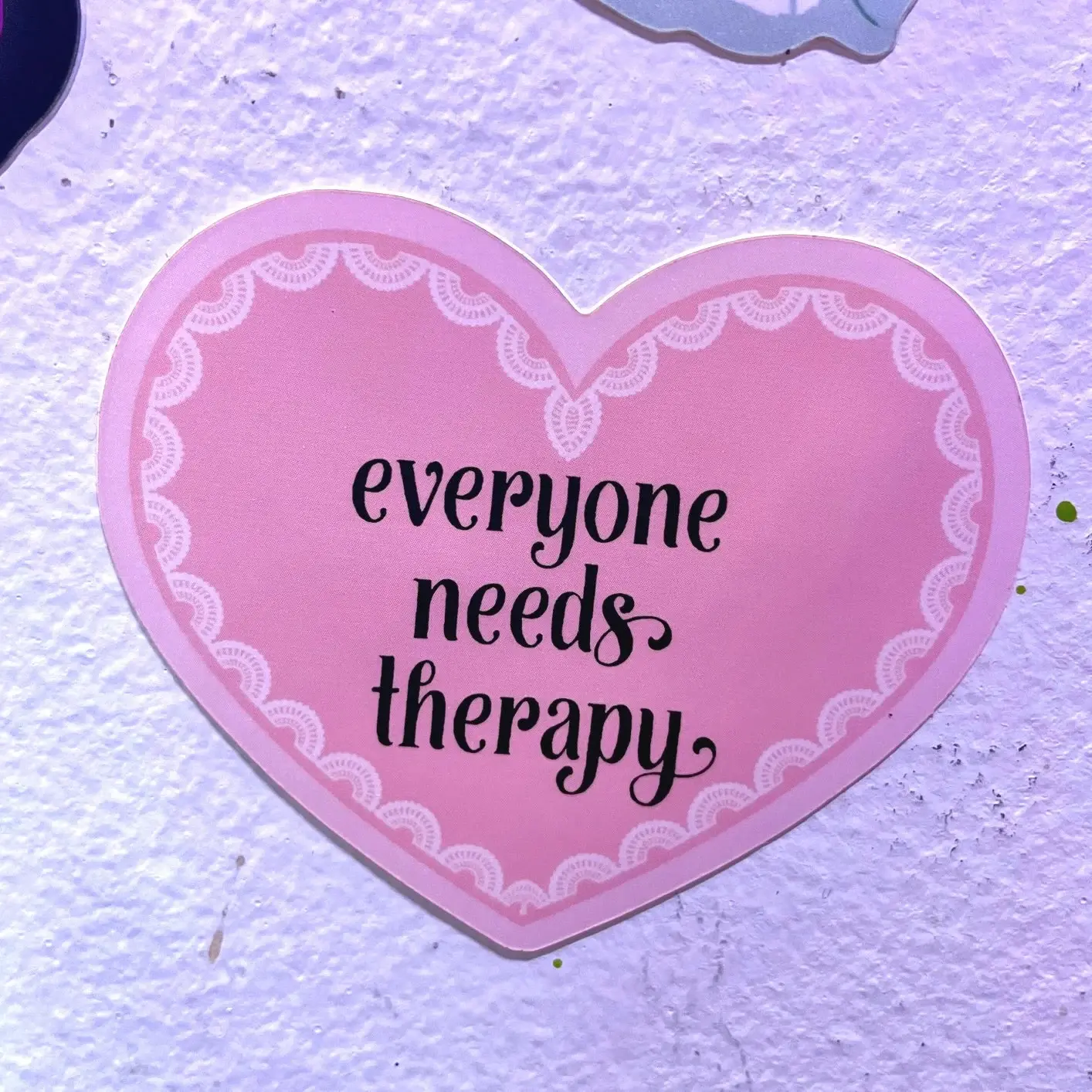 Everyone Needs Therapy | Sticker