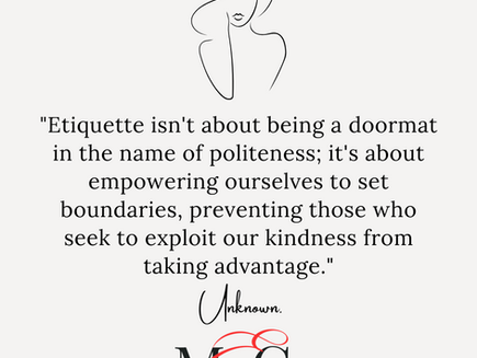 Is Etiquette the Key to Self-Preservation?
