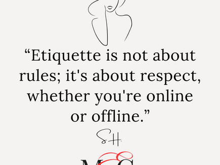 Manners Matter, Online and IRL: Why Etiquette is Still a Thing?