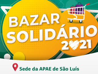 APAE de São Luís realiza Bazar Solidário