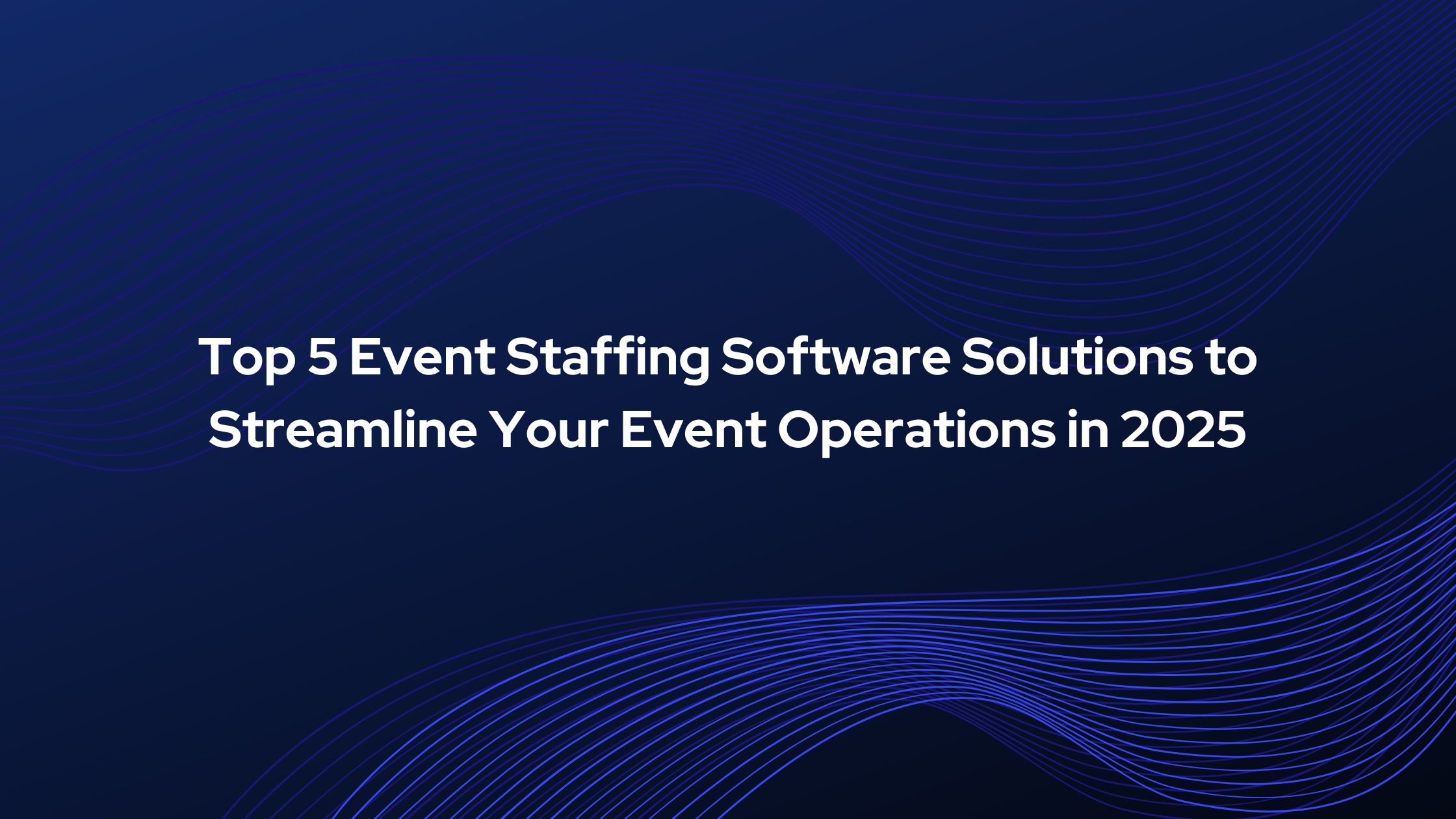 Event Staffing Software