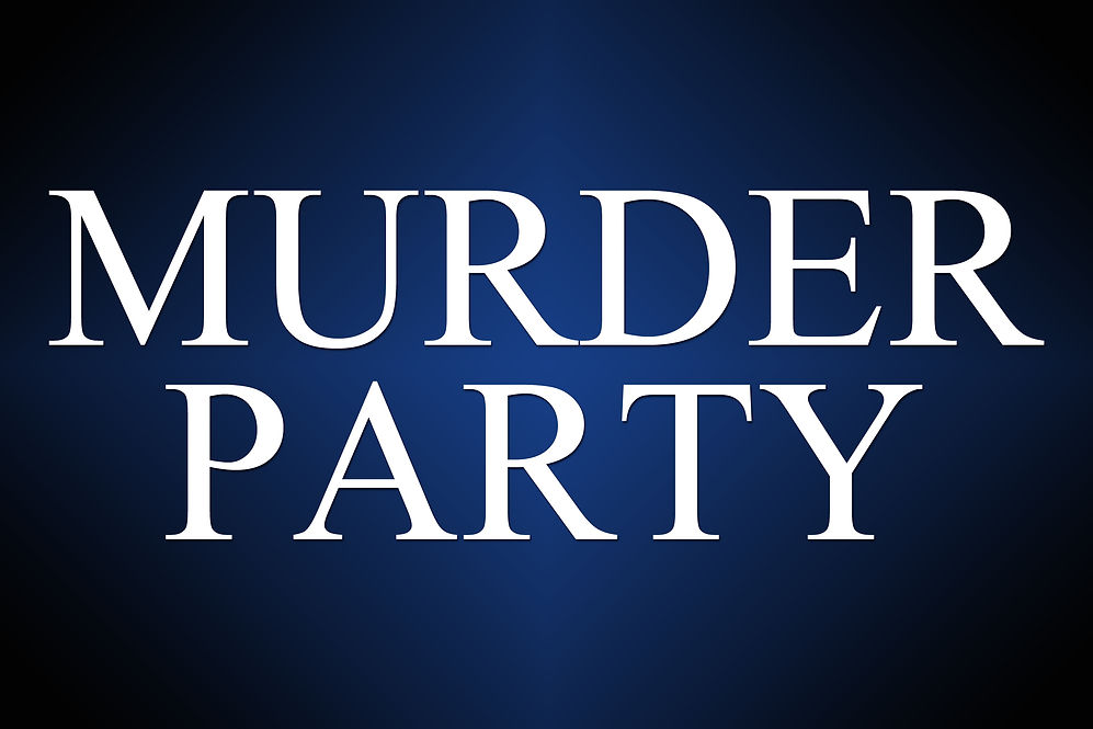 La murder party
