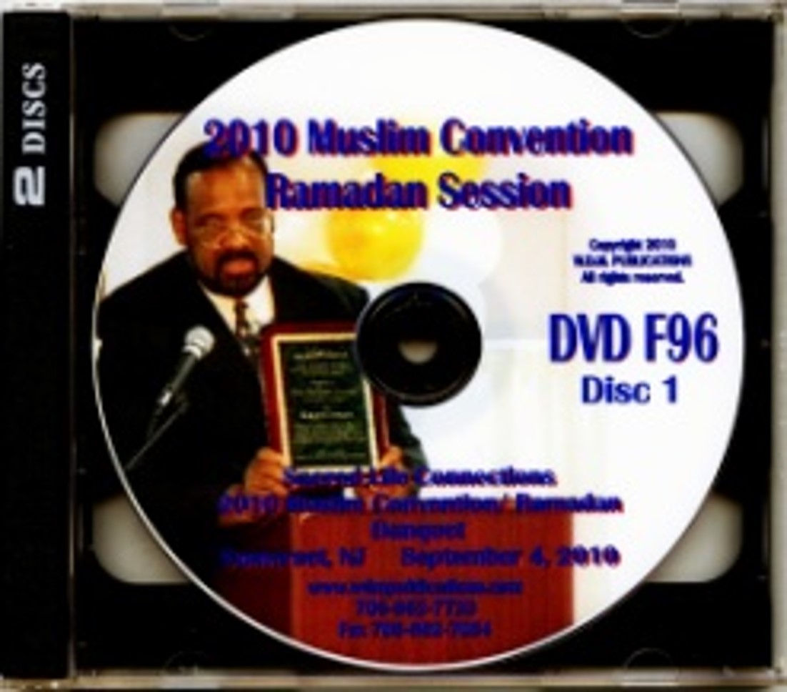 Sacred Life Connections | 2010 Muslim Convention and Ramadan Session
