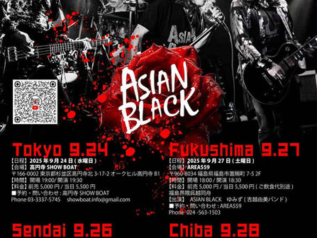 【ASIAN BLACK】2025 TOUR
