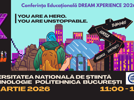 Elevii din învățământul profesional și tehnic devin SUPEREROIîn cadrul DREAM XPERIENCE 2026 ediția a 3-a, eveniment organizat deAsociația GO-AHEAD pe 31 martie 2026