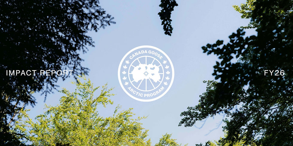 CANADA GOOSE 發布 2026 財政年度影響力報告:揭示營運碳排放減少 50%