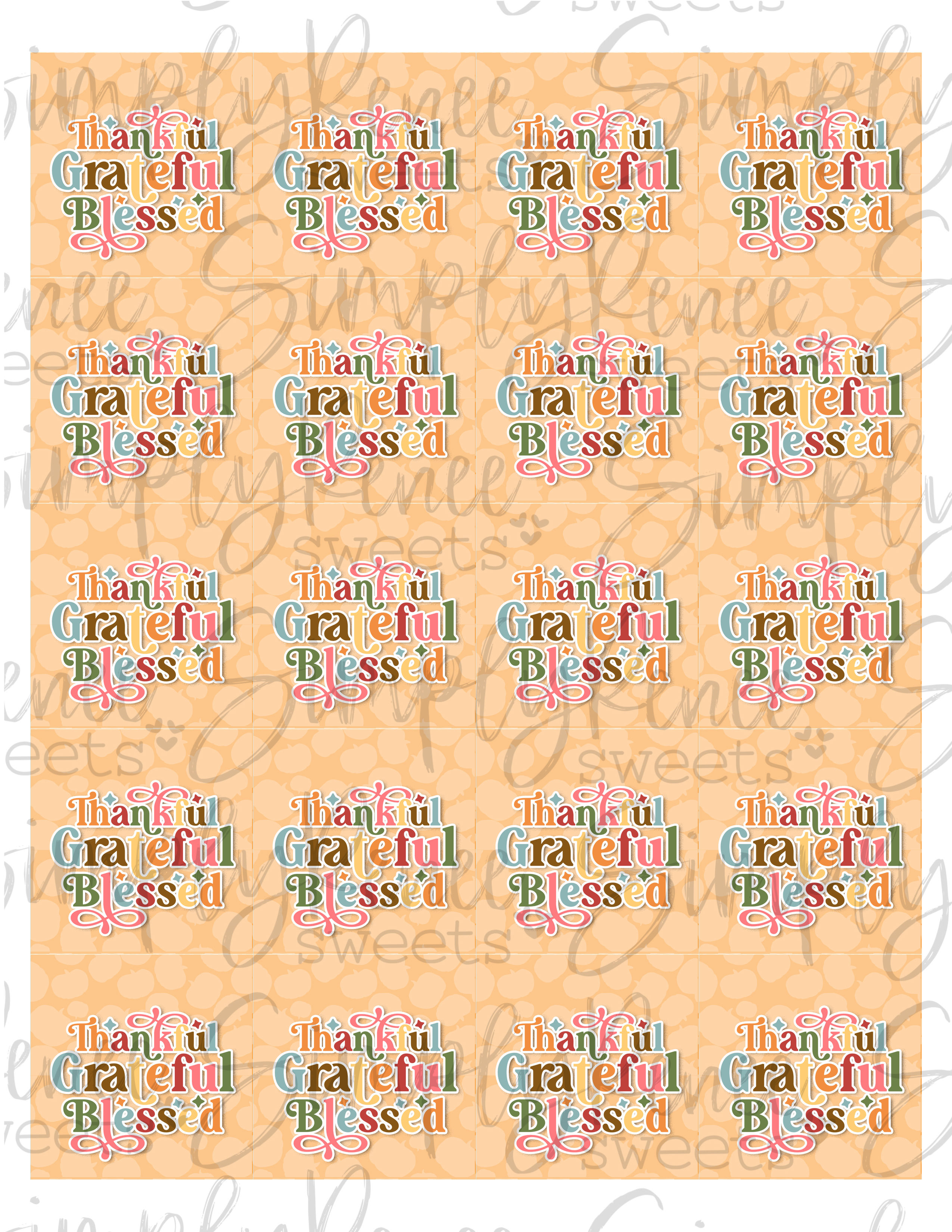 Thankful Grateful Blessed