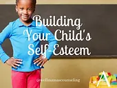 Building Your Child's Self-Esteem.webp