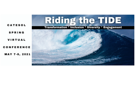 Presenting at the CA TESOL Spring Virtual 2021 Conference