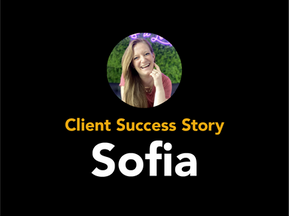 Sofia's Story: Breaking Out of the Comfort Zone into Career Confidence