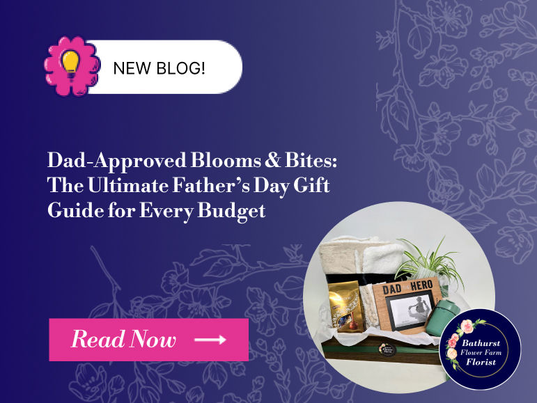Dad-Approved Blooms & Bites: The Ultimate Father’s Day Gift Guide for Every Budget