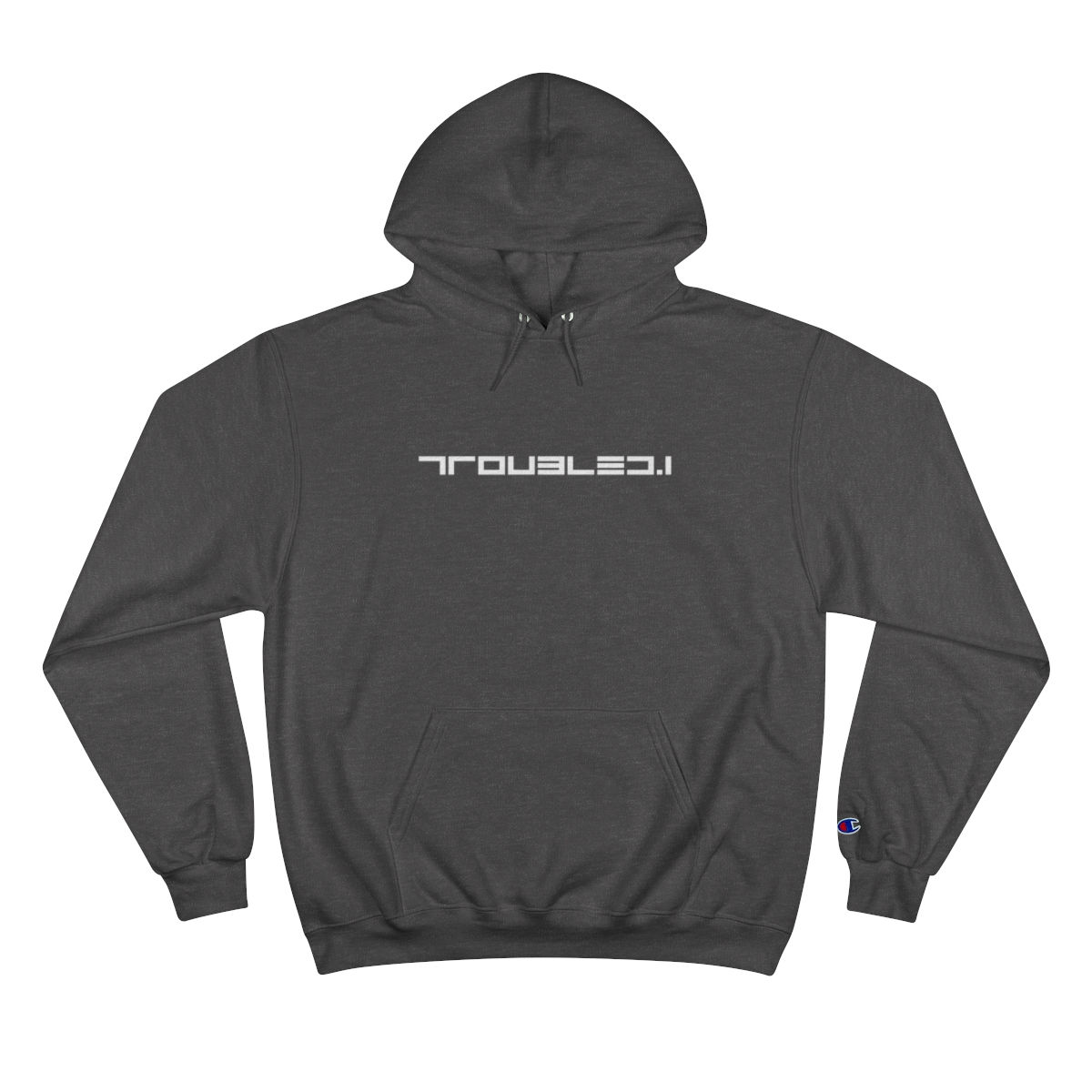 Troubled.1 Champion Hoodie