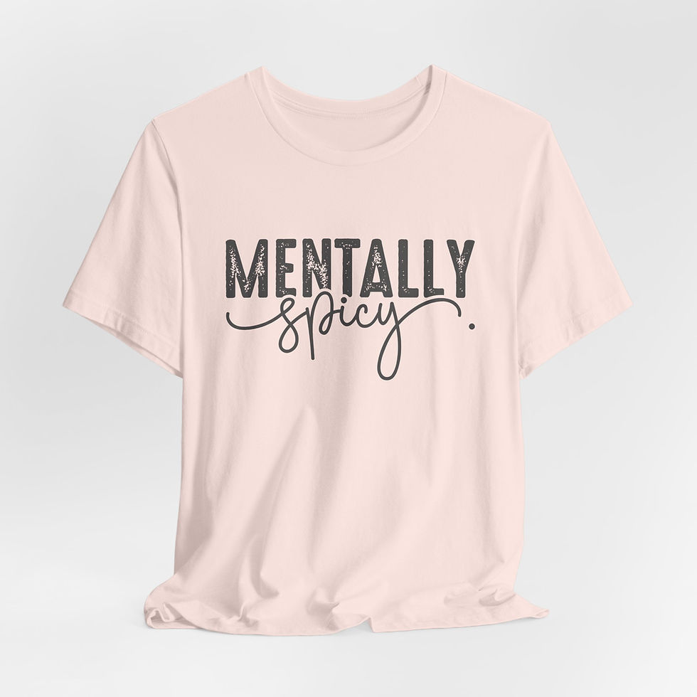 Thumbnail: Mentally Spicy Jersey Short Sleeve Tee