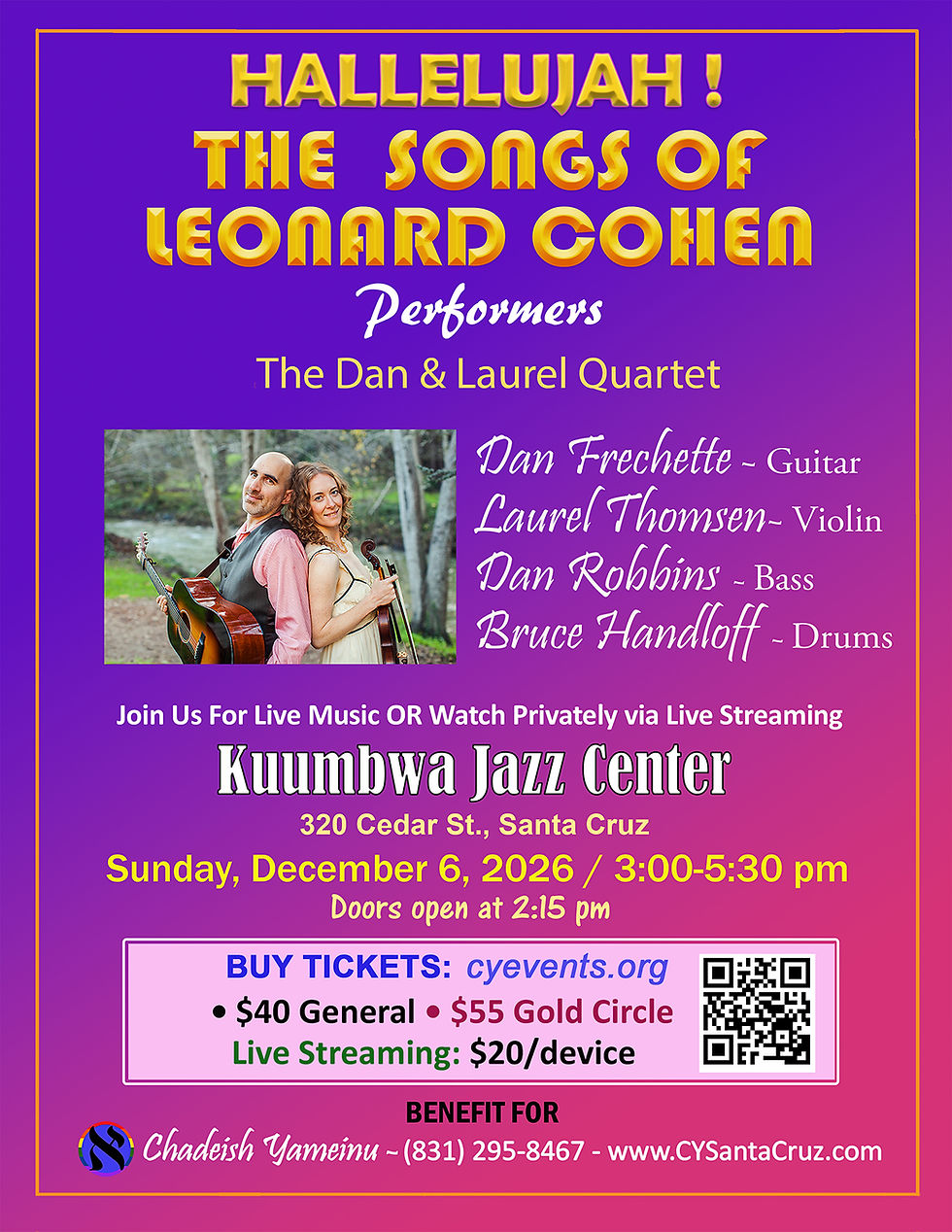 Chadeish Yameinu Presents: Hallelujah! The Songs of Leonard Cohen Featuring the Dan & Laurel Quartet