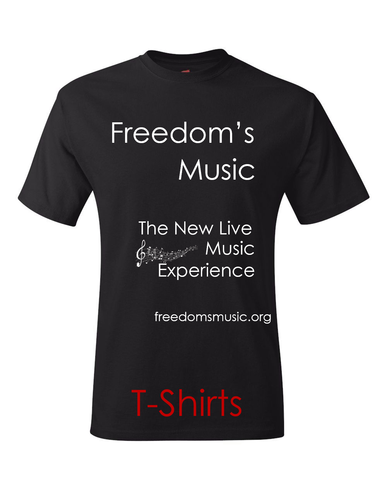 Freedoms Music T-Shirt