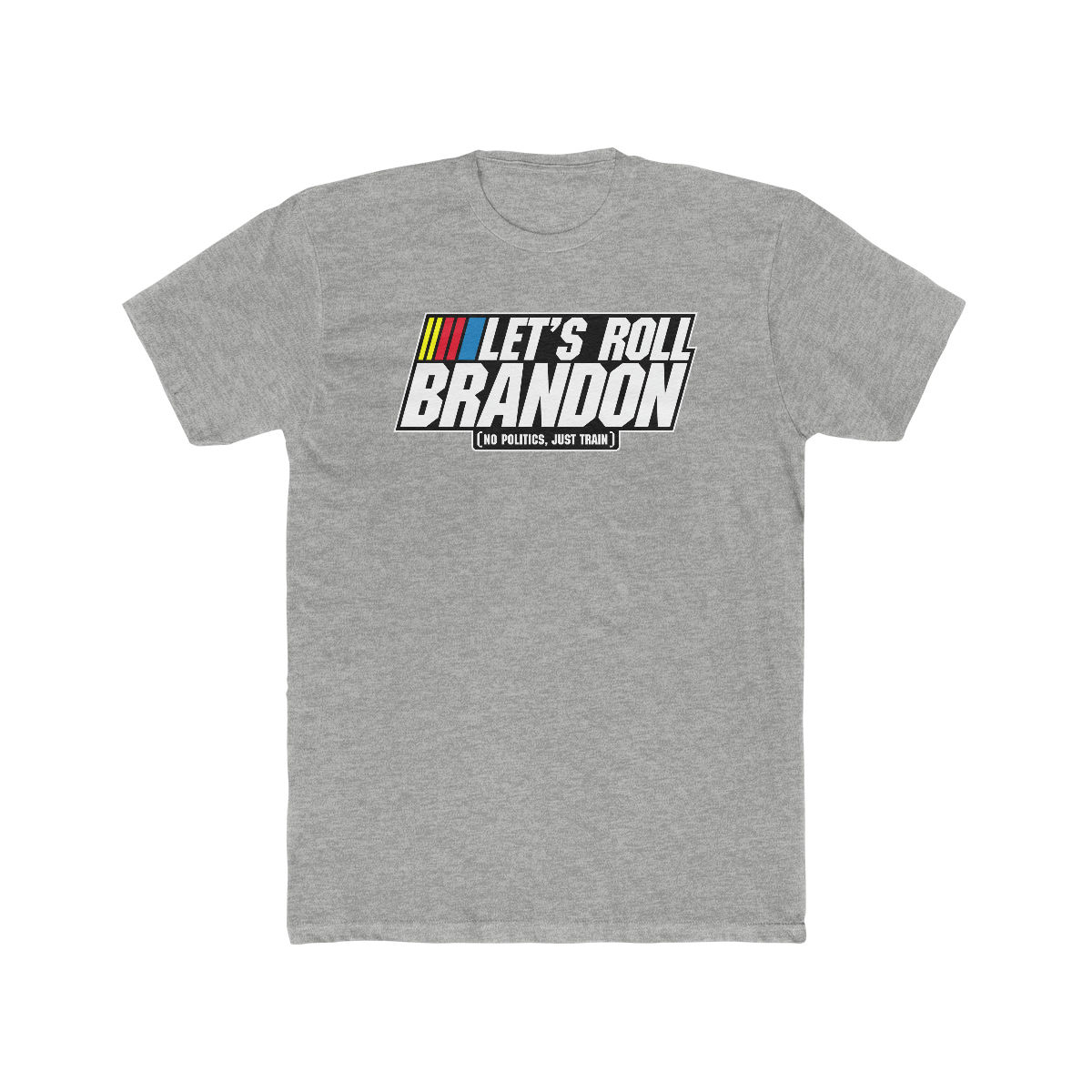 LET'S ROLL BRANDON