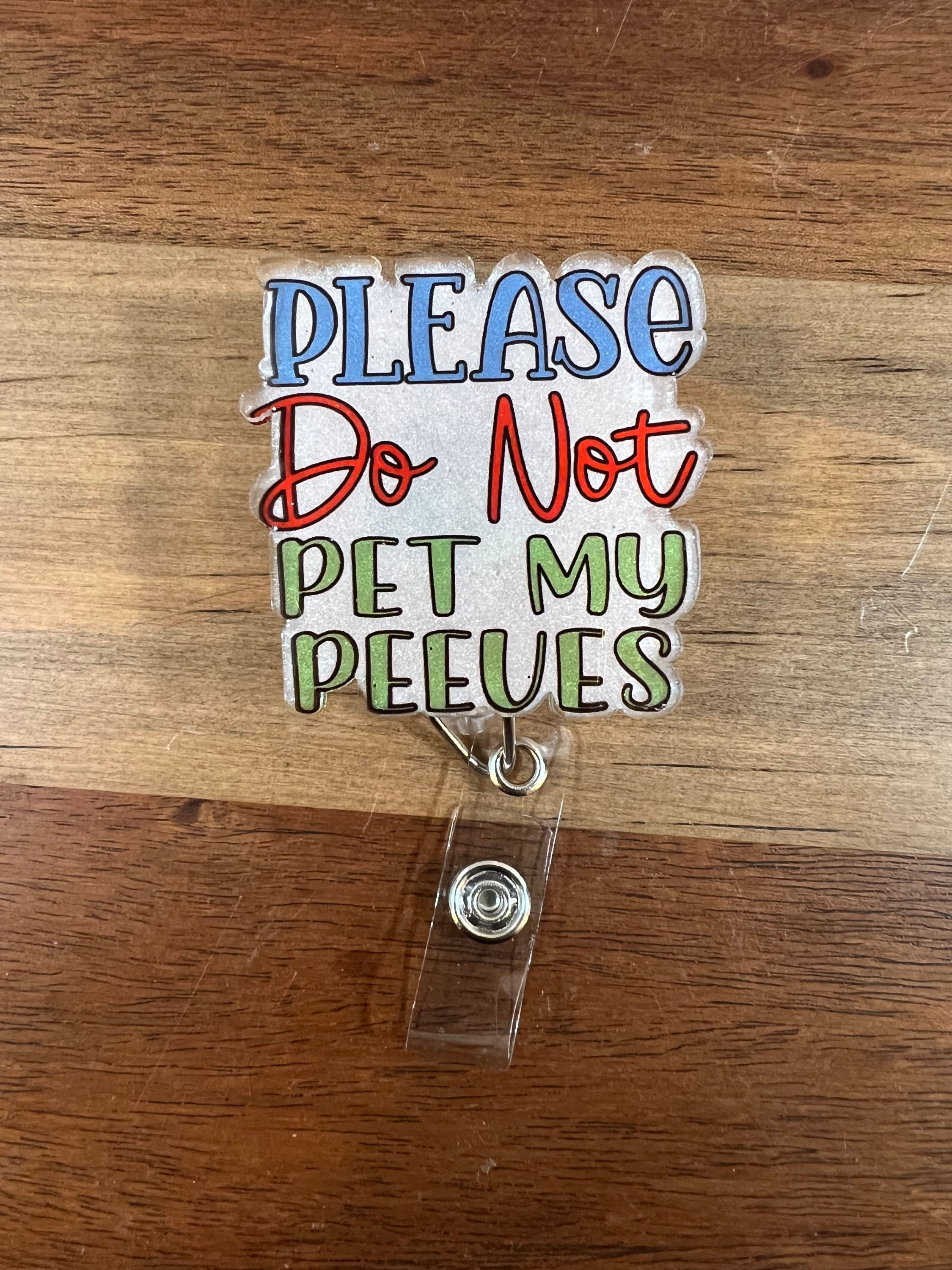 Please do not pet my peeves