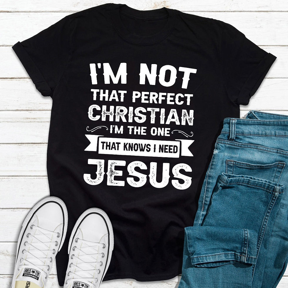 Thumbnail: I'm Not That Perfect Christian T-Shirt
