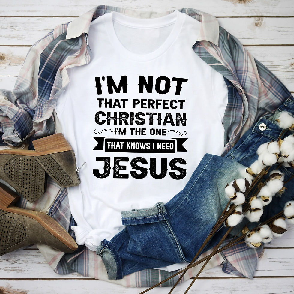 Thumbnail: I'm Not That Perfect Christian T-Shirt